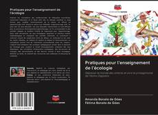 Buchcover von Pratiques pour l'enseignement de l'écologie