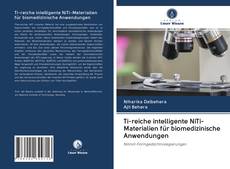 Portada del libro de Ti-reiche intelligente NiTi-Materialien für biomedizinische Anwendungen