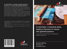 Capa do livro de In etichetta: L'industria della tessitura Ilocano in mezzo alla globalizzazione 