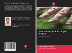 Uma introdução à micologia médica kitap kapağı