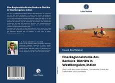 Eine Regionalstudie des Bankura-Distrikts in Westbengalen, Indien kitap kapağı