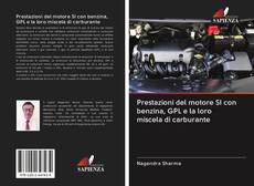 Bookcover of Prestazioni del motore SI con benzina, GPL e la loro miscela di carburante