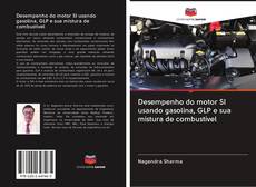 Capa do livro de Desempenho do motor SI usando gasolina, GLP e sua mistura de combustível 