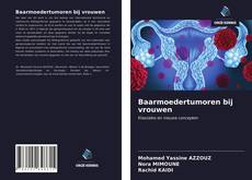 Обложка Baarmoedertumoren bij vrouwen