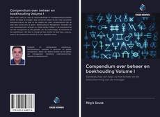 Compendium over beheer en boekhouding Volume I的封面