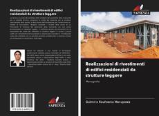 Buchcover von Realizzazioni di rivestimenti di edifici residenziali da strutture leggere