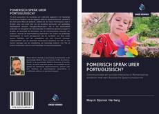 Bookcover of POMERISCH SPRÅK URER PORTUGIJSISCH?