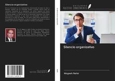 Silencio organizativo kitap kapağı