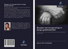 Bookcover of Bouwen van burgerschap in jonge gedetineerden