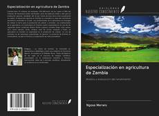 Copertina di Especialización en agricultura de Zambia