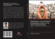 Bookcover of Développer une conception pédagogique basée sur les styles d'apprentissage