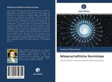 Bookcover of Wissenschaftliche Kenntnisse