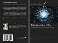 Bookcover of El conocimiento científico