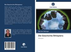 Bookcover of Die Geschichte Äthiopiens