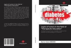 Couverture de Logics of actors in the field of "Therapeutic Education"