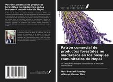 Bookcover of Patrón comercial de productos forestales no madereros en los bosques comunitarios de Nepal