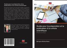 Buchcover von Guide pour la préparation et la publication d'un article scientifique