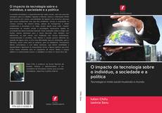 Buchcover von O impacto da tecnologia sobre o indivíduo, a sociedade e a política
