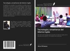 Buchcover von Tecnología y enseñanza del idioma inglés