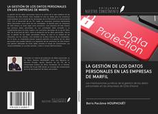 Bookcover of LA GESTIÓN DE LOS DATOS PERSONALES EN LAS EMPRESAS DE MARFIL