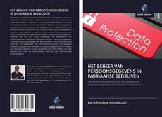 Bookcover of HET BEHEER VAN PERSOONSGEGEVENS IN IVORIAANSE BEDRIJVEN