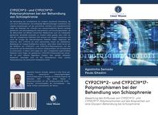 Capa do livro de CYP2C19*2- und CYP2C19*17-Polymorphismen bei der Behandlung von Schizophrenie 