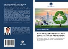 Bookcover of Nachhaltigkeit und Profit: Wird es Unternehmen interessieren?