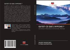 Bookcover of QU'EST-CE QUE L'HYPOXIE ?