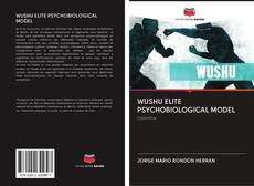 Capa do livro de WUSHU ELITE PSYCHOBIOLOGICAL MODEL 