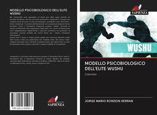 MODELLO PSICOBIOLOGICO DELL'ELITE WUSHU kitap kapağı