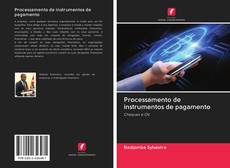 Bookcover of Processamento de instrumentos de pagamento