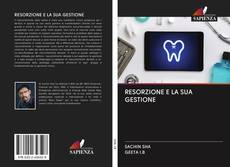 Buchcover von RESORZIONE E LA SUA GESTIONE