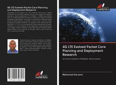 Buchcover von 4G LTE Evolved Packet Core Planning and Deployment Research