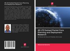 Borítókép a  4G LTE Evolved Packet Core Planning and Deployment Research - hoz
