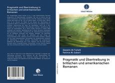 Bookcover of Pragmatik und Übertreibung in britischen und amerikanischen Romanen