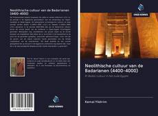 Couverture de Neolithische cultuur van de Badarianen (4400-4000)