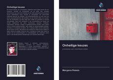 Bookcover of Onheilige keuzes