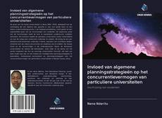 Couverture de Invloed van algemene planningsstrategieën op het concurrentievermogen van particuliere universiteiten