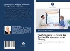 Psychologische Merkmale des Gender-Managements in der Bildung kitap kapağı