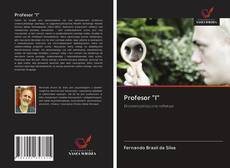 Bookcover of Profesor "I"
