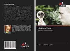 Bookcover of L'io professore