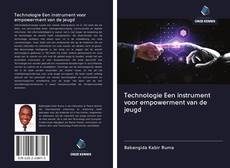 Couverture de Technologie Een instrument voor empowerment van de jeugd