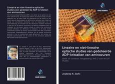 Bookcover of Lineaire en niet-lineaire optische studies van gedoteerde ADP-kristallen van aminozuren