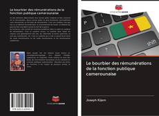 Capa do livro de Le bourbier des rémunérations de la fonction publique camerounaise 