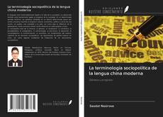 La terminología sociopolítica de la lengua china moderna kitap kapağı