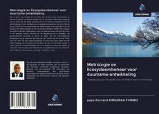 Couverture de Metrologie en Ecosysteembeheer voor duurzame ontwikkeling