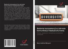 Buchcover von Badanie kompetencji w zakresie komunikacji międzykulturowej