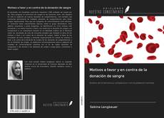 Bookcover of Motivos a favor y en contra de la donación de sangre
