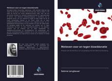 Capa do livro de Motieven voor en tegen bloeddonatie 