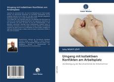 Buchcover von Umgang mit kollektiven Konflikten am Arbeitsplatz